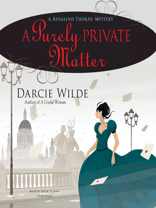 Title details for A Purely Private Matter by Darcie Wilde - Available